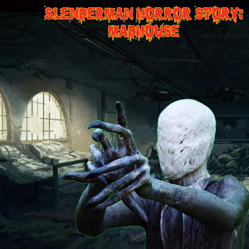 Slenderman Horror Story MadHouse