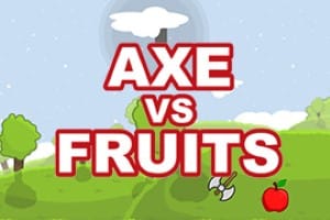 Axe Vs Fruits