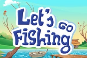 Let’s Go Fishing