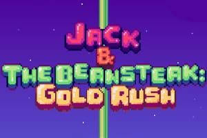 Jack And The Beansteak Gold Rush Game