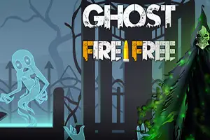 Ghost Fire Free