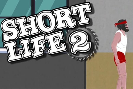 Short Life 2